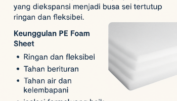 PE FOAM adalah