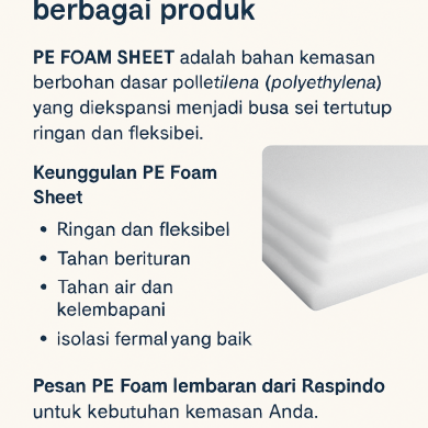 PE FOAM adalah